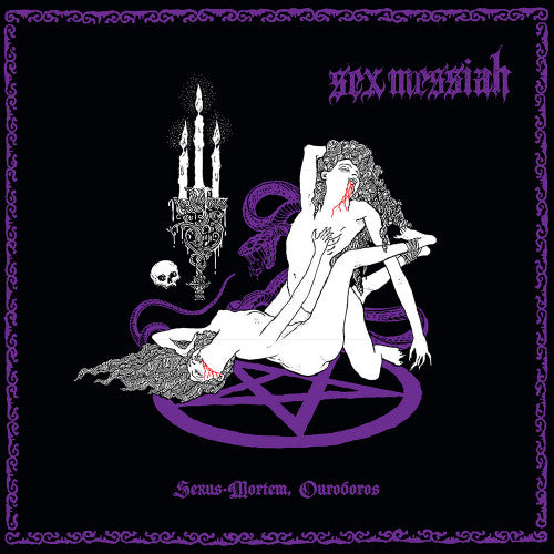 Sex Messiah - Sexus-Mortem, Ouroborus LP