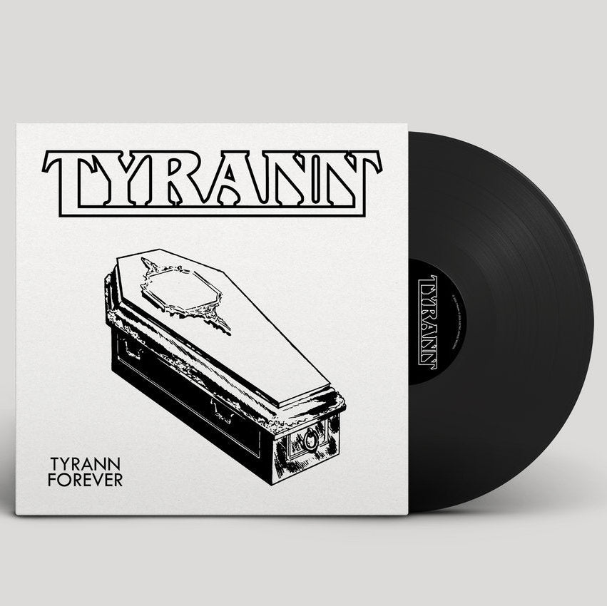 Tyrann - Tyrann Forever LP