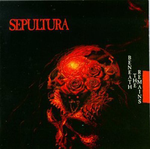 Sepultura - Beneath the Remains CD