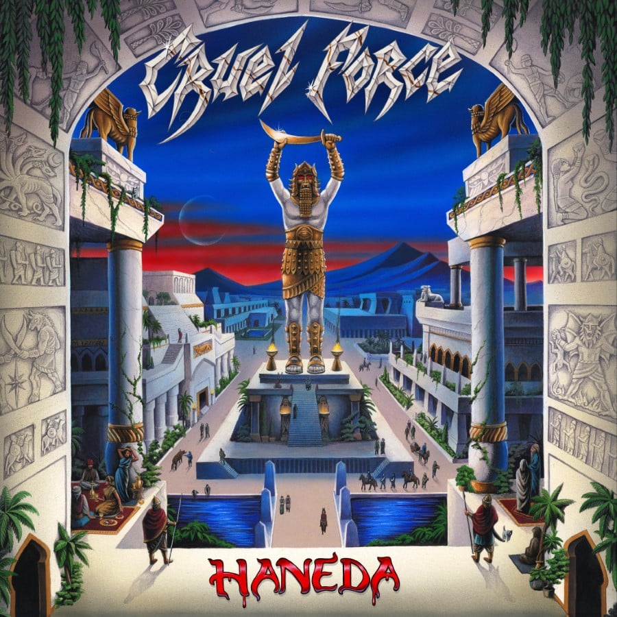 Cruel Force - Haneda LP