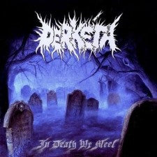 Derketa - In Death We Meet vinyl double LP