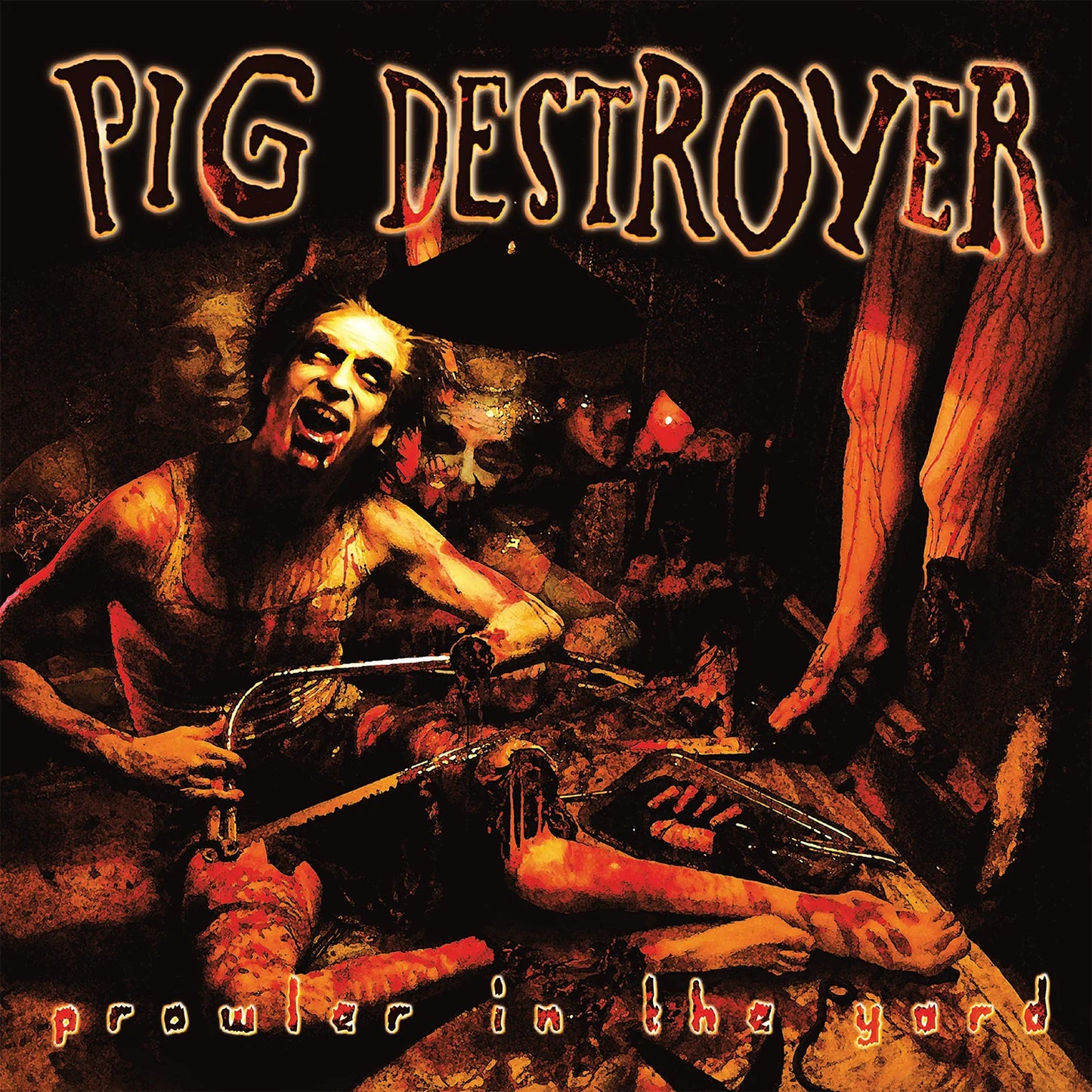 Pig Destroyer - Prowler in the Yard LP