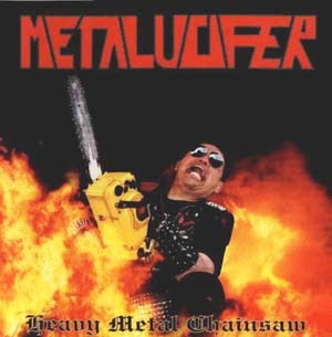 Metalucifer - Heavy Metal Chainsaw CD