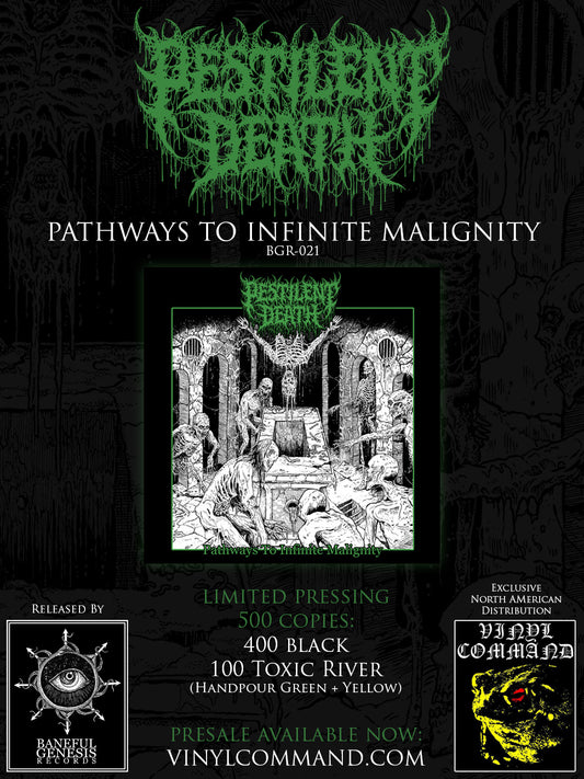 !!!PRE-ORDER: SHIP DATE APRIL!!! Pestilent Death - Pathways to Infinite Malignity 12" EP