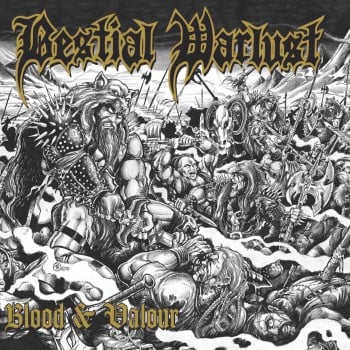 Bestial Warlust - Blood & Valour LP