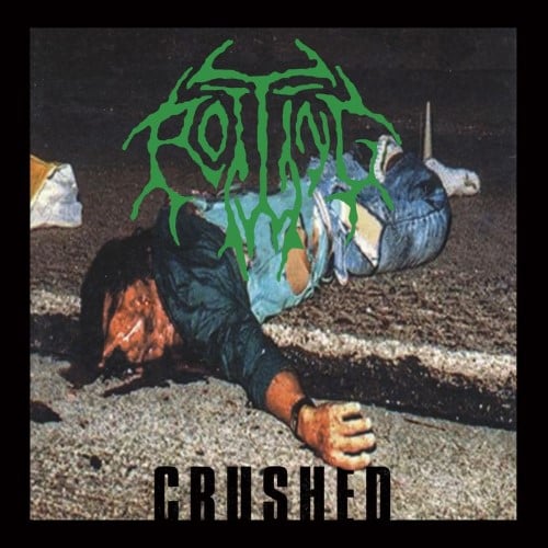 Rotting - Crushed LP