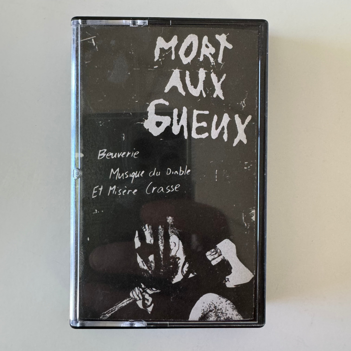 Mort Aux Gueux – Beuverie, Musique Du Diable Et Misère Crasse cassette tape (used)