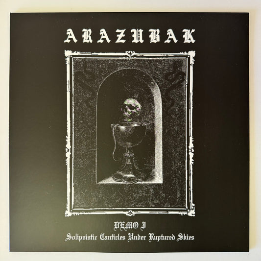 Arazubak - Demo I Solipsistic Canticles Under Ruptured Skies LP (used)