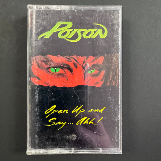 Poison - Open Up and Say ... Ahh! original cassette tape (used)