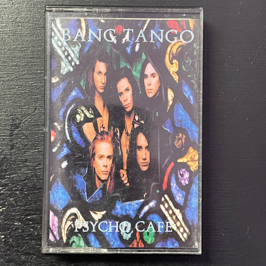 Bang Tango – Psycho Cafe original cassette tape (used)