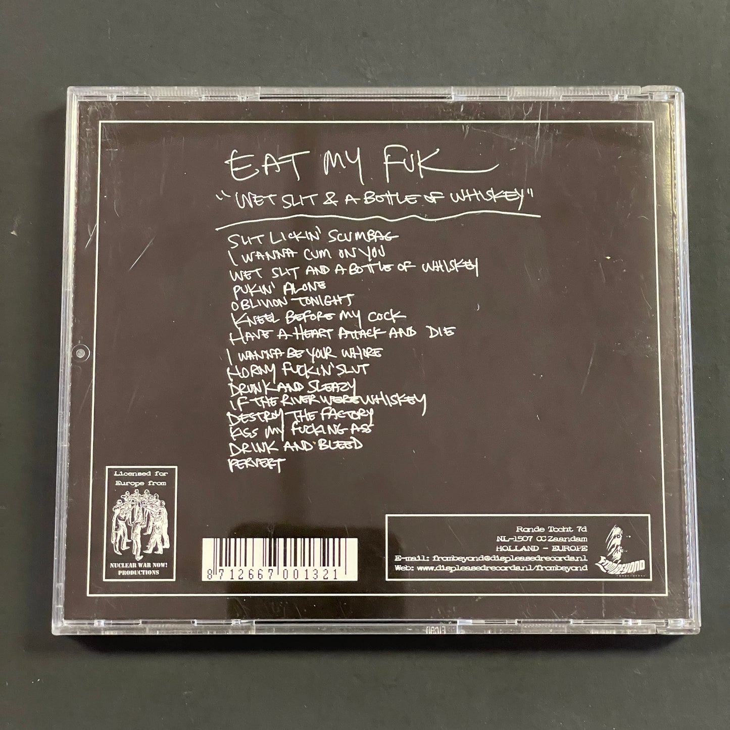 Eat My Fuk – Wet Slit & A Bottle Of Whiskey CD (used)
