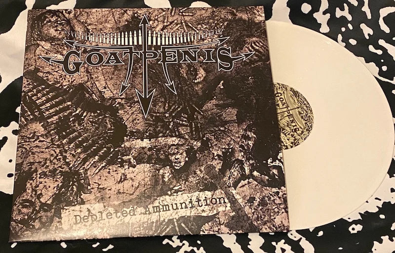 Goatpenis - Depleted Ammunition LP