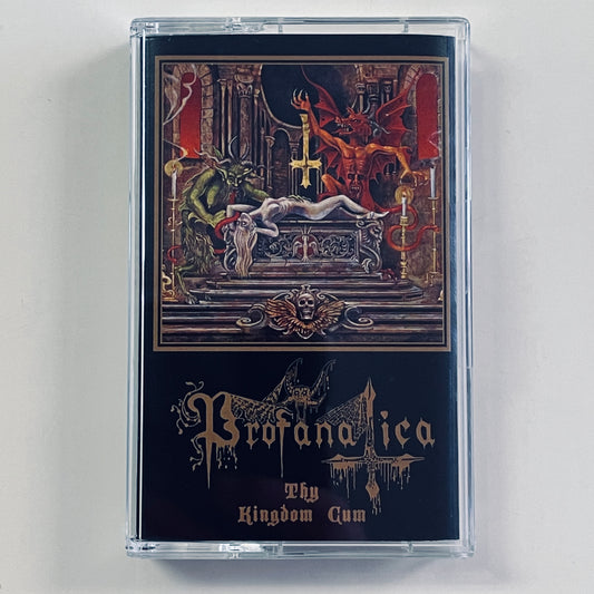 Profanatica - Thy Kingdom Cum cassette tape (used)