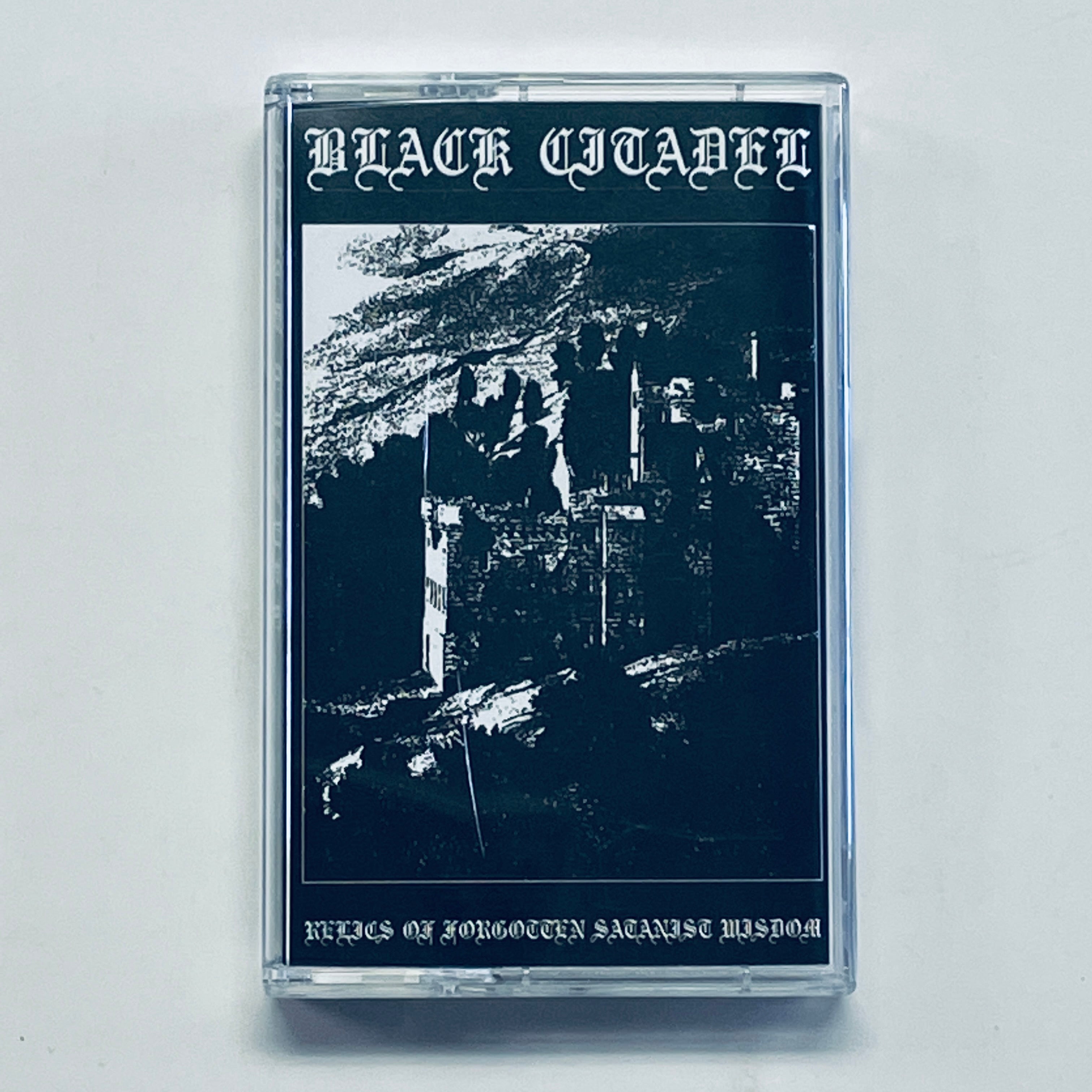 Black Citadel – Relics Of Forgotten Satanist Wisdom cassette tape (use ...