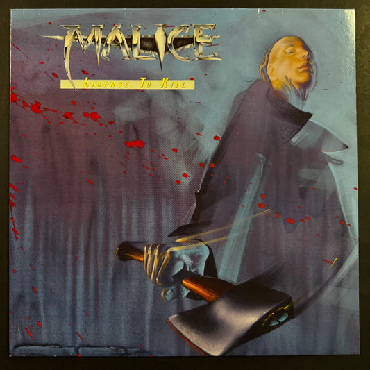 Malice - License to Kill original LP - European pressing (used)