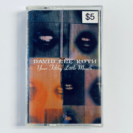 David Lee Roth – Your Filthy Little Mouth cassette tape (used)