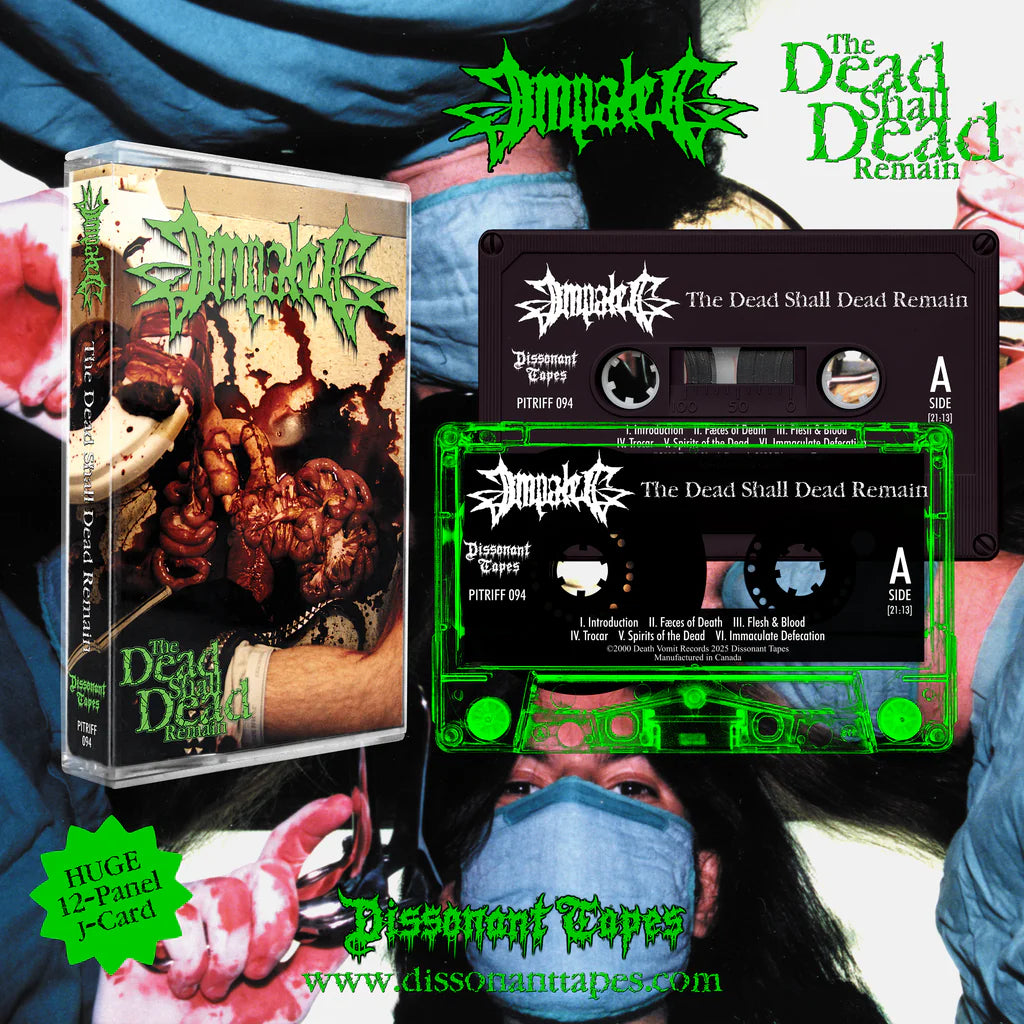 Impaled - The Dead Shall Dead Remain cassette tape