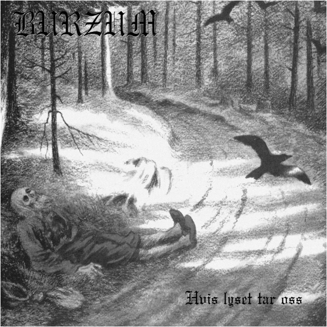 Burzum - Hvis lyset tar oss LP