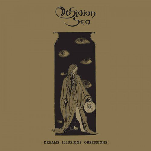Obsidian Sea - Dreams, Illusions, Obsessions LP