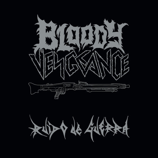 Bloody Vengeance - Ruido de Guerra CD
