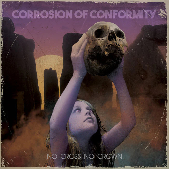 !!!PRE-ORDER!!! Corrosion of Conformity - No Cross No Crown double LP