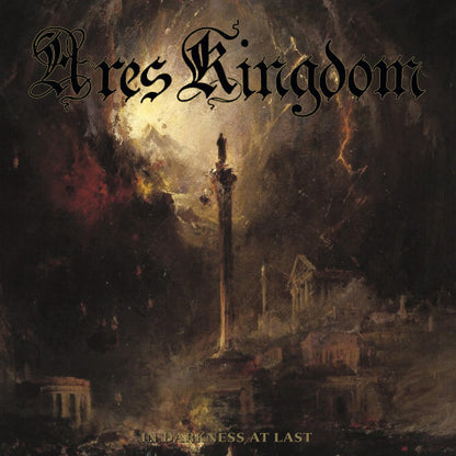 Ares Kingdom - In Darkness at Last LP