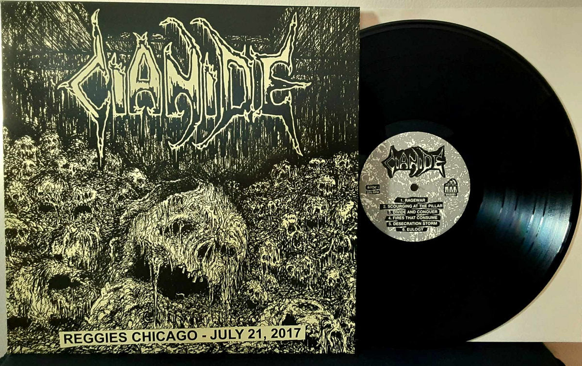 Cianide - Reggies Chicago - July 21, 2017 LP
