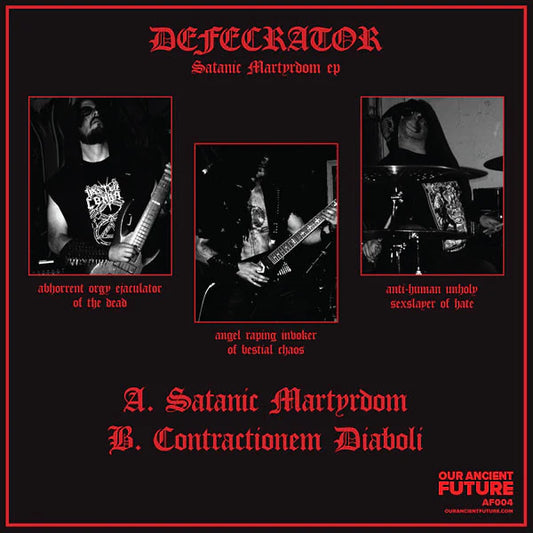 Defectrator - Satanic Martyrdom 7" EP