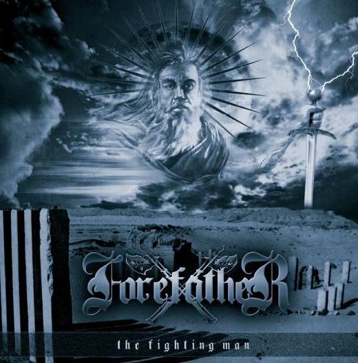 Forefather - The Fighting Man CD