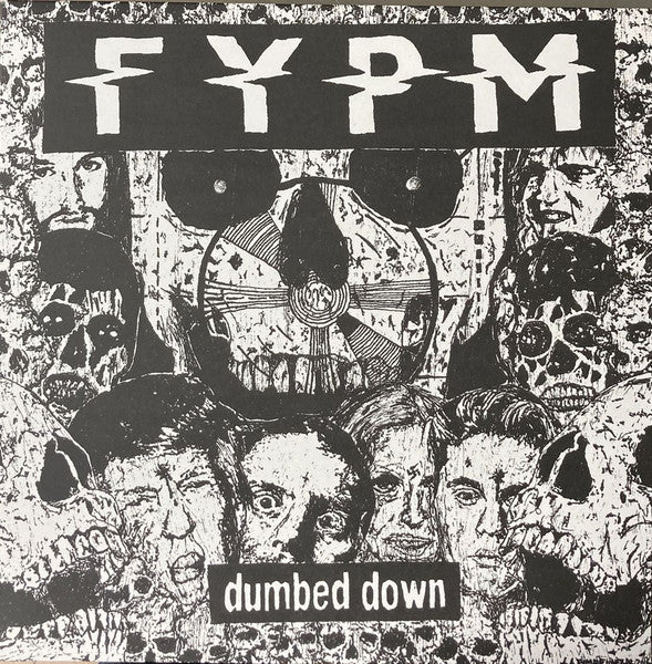 FYPM - Dumbed Down LP