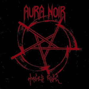Aura Noir - Hades Rise LP