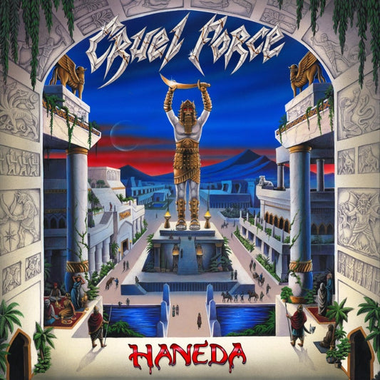 Cruel Force - Haneda CD