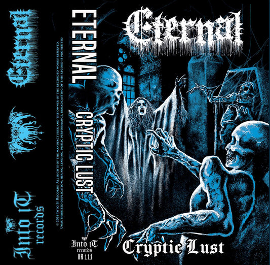 Eternal - Cryptic Lust cassette tape