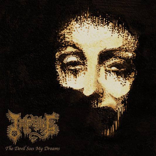 Impure - The Devil Sees My Dreams LP