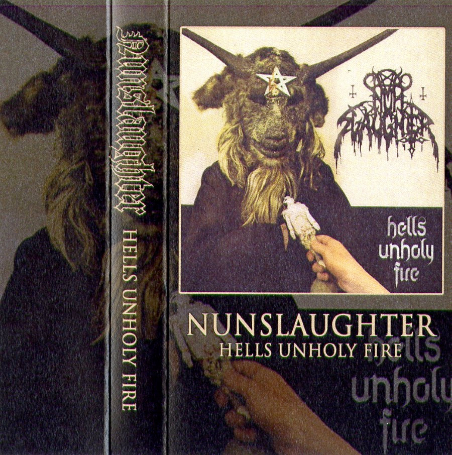 Nunslaughter - Hells Unholy Fire cassette tape