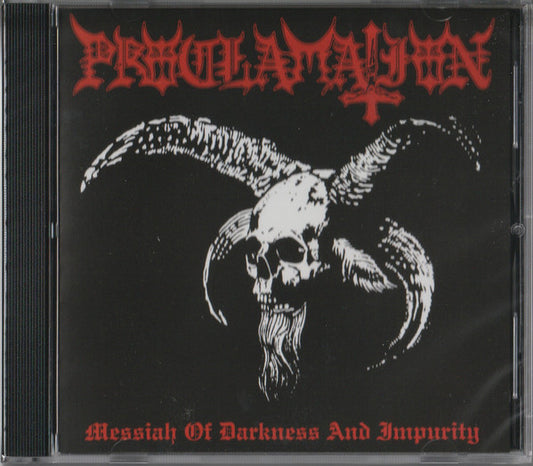 Proclamation - Messiah of Darkness and Impurity CD