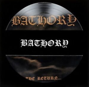 Bathory - The Return... pic LP