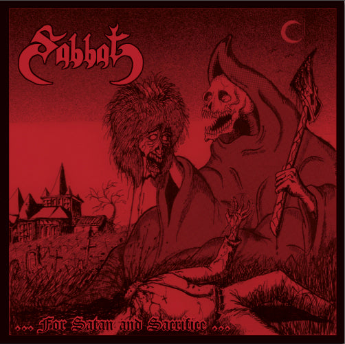 Sabbat - ...For Satan and Sacrifice CD