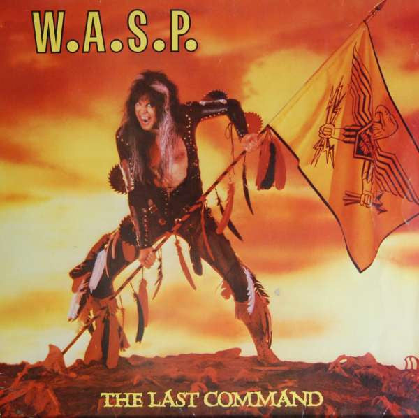 W.A.S.P. - The Last Command LP
